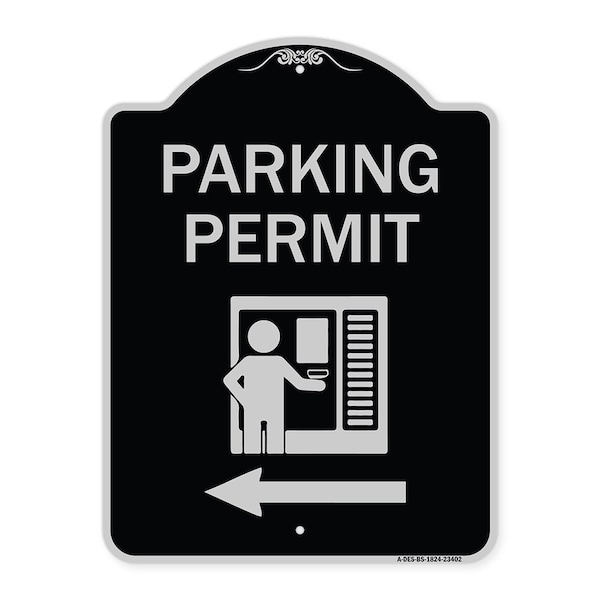Parking Permit With Left ArrowHeavy-Gauge Aluminum Architectural Sign, 24" x 18", BS-1824-23402
